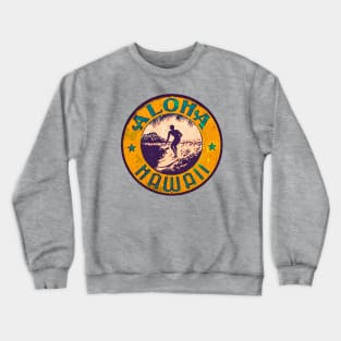 Aloha Hawaii 1 Crewneck Sweatshirt